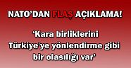 NATOdan flaş açıklama!