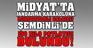 Şemdinli de 150 kilo patlayıcı yakalandı.
